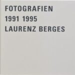 Fotografien 1991–1995, Schirmer/Mosel, 2000, Text: Ulrich Bischoff